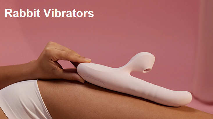 Rabbit Vibrators